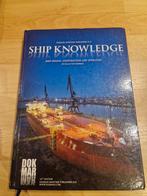 Ship Knowledge: Ship Design, Construction and Operation, Boeken, Ophalen of Verzenden, Zo goed als nieuw, Overige onderwerpen