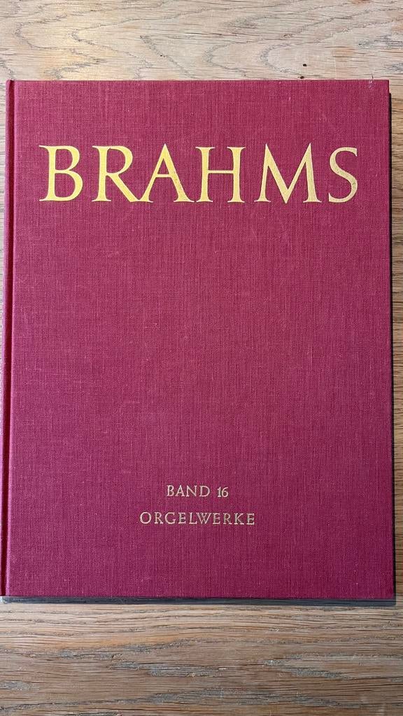 Orgel werke Brahms - band 16, Muziek en Instrumenten, Bladmuziek, Orgel, Klassiek, Ophalen of Verzenden, Zo goed als nieuw