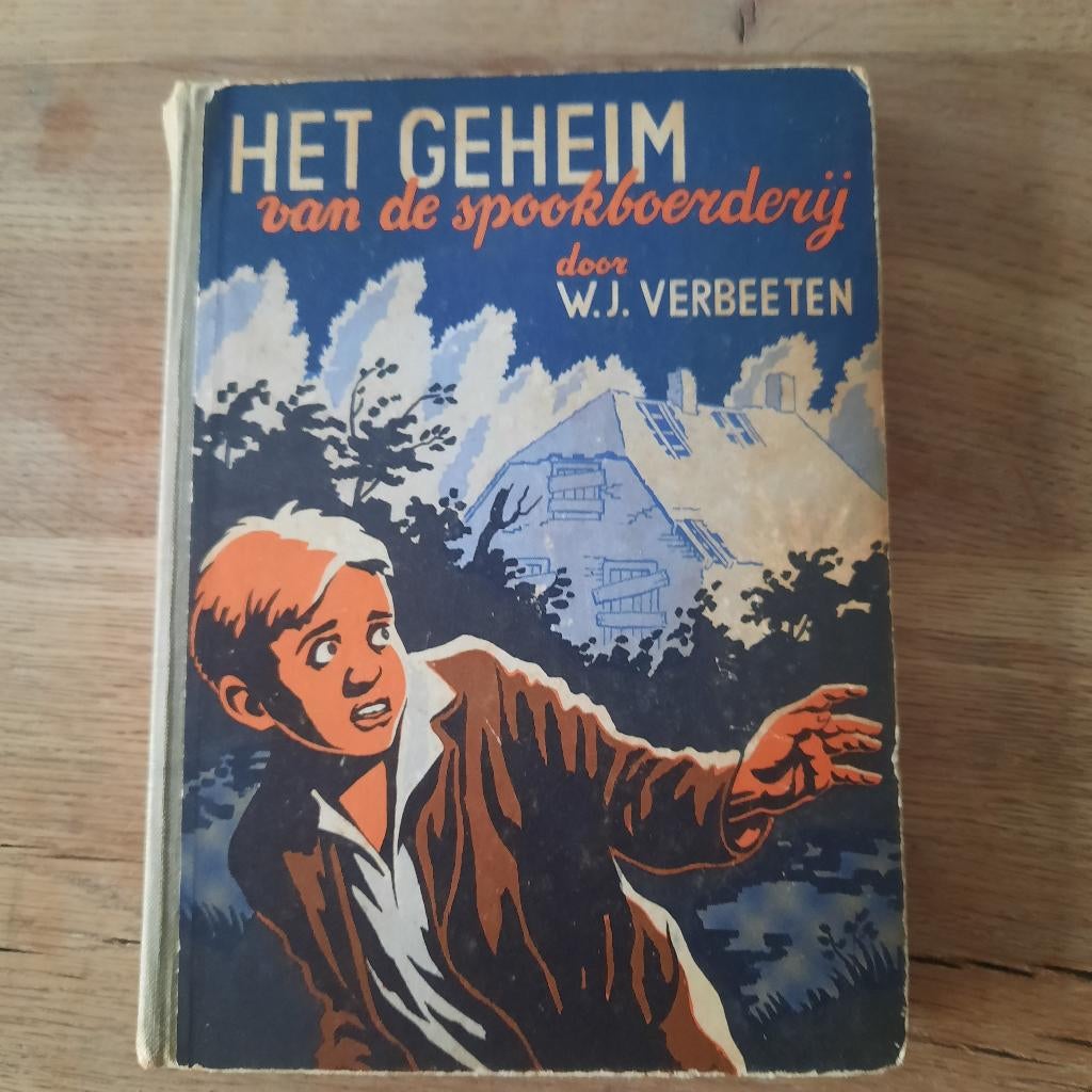 Het geheim van de spookboererij w.j.verbeeten, Ophalen of Verzenden, Gelezen