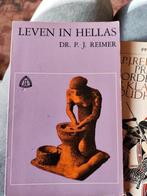 Leven in Hellas - Dr. P. J. Reimer, Ophalen of Verzenden