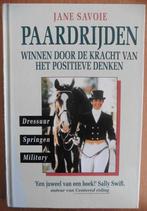 Paardrijden – Jane Savoie, Boeken, Dieren en Huisdieren, Ophalen of Verzenden, Zo goed als nieuw, Paarden of Pony's