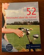 52 Fietsroutes door de Natuur - Nederland, Boeken, Overige merken, Fiets- of Wandelgids, Europa, Ophalen of Verzenden