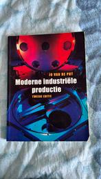Jo van de Put - Moderne industriele productie, Boeken, Jo van de Put, Overige niveaus, Nederlands, Ophalen of Verzenden