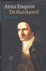 Anna Enquist-DE THUISKOMST-Historische roman-18.E.-Engeland, Ophalen of Verzenden, Zo goed als nieuw, Nederland, Anna Enquist