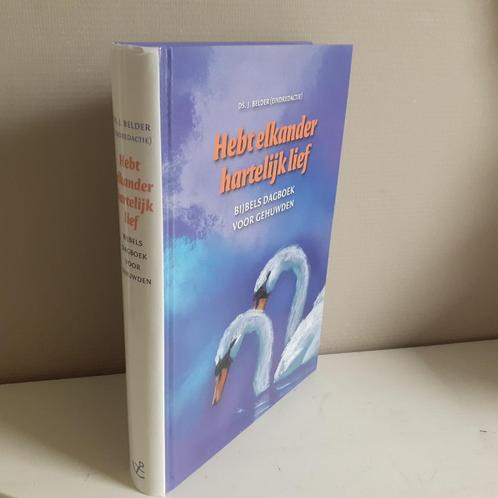 Ds. J. Belder (eindredactie). Hebt elkander hartelijk lief., Boeken, Godsdienst en Theologie, Gelezen, Christendom | Protestants