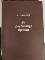 De standvastige christen, W. Teellinck, Boeken, Ophalen of Verzenden, Zo goed als nieuw