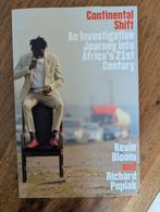 Kevin Bloom, Richard Poplak - Continental Shift, Ophalen of Verzenden, Gelezen, Kevin Bloom, Richard Poplak