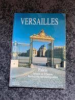 Versailles: Paleis, Tuinen en Trianon, Ophalen of Verzenden, Zo goed als nieuw, Overige onderwerpen