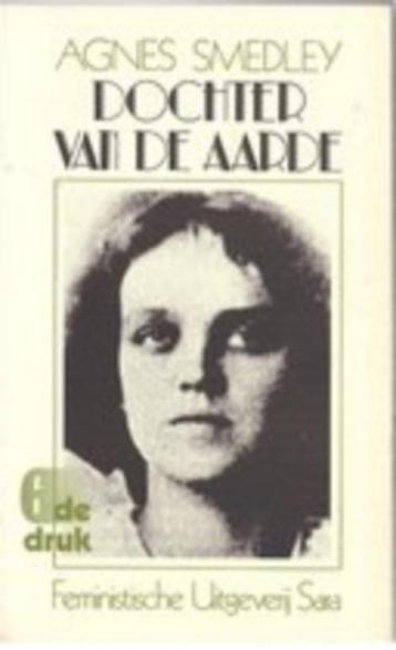 DOCHTER VAN DE AARDE - Agnes Smedley beschikbaar voor biedingen