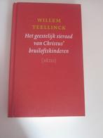 Het geestelijk sieraad van Christus' bruiloftskinderen, Willem Teelinck, Christendom | Protestants, Ophalen of Verzenden, Zo goed als nieuw
