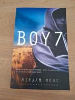 Mirjam Mous - Boy 7/seven, Ophalen of Verzenden, Zo goed als nieuw, Mirjam Mous