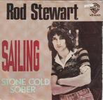 Rod Stewart - Sailing / Stone Cold Sober, Cd's en Dvd's, Vinyl Singles, Verzenden, Gebruikt, Pop, Single