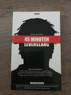 45 minuten levenslang nicole lodewijks waargebeurd, Boeken, Overige Boeken, Gelezen, Ophalen of Verzenden