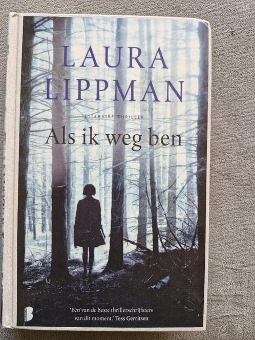 Laura Lippman als ik weg ben, Boeken, Thrillers, Gelezen, Ophalen