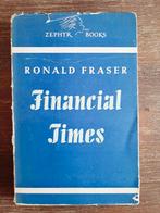 Ronald Fraser - Financial Times - Zephyr, Ophalen of Verzenden, Gelezen, Europa overig
