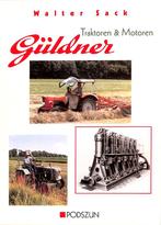 Guldner Traktoren & Motoren, Verzenden, Nieuw, Walter Sack, Tractor en Landbouw