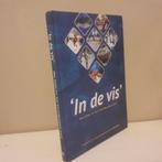 'In de vis'. Hoe Urker vis een werdproduct werd., Boeken, Ophalen of Verzenden, Gelezen
