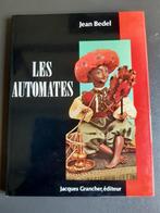 Les Automates. Mechanische poppen en muziekautomaten., Ophalen of Verzenden