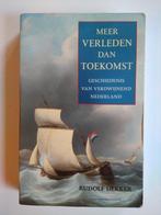 Meer verleden dan toekomst, Verzenden, Gelezen, Rudolf Dekker