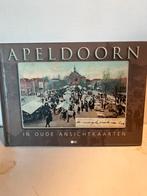 Apeldoorn in oude ansichtkaarten (2006), Boeken, Geschiedenis | Stad en Regio, Ophalen of Verzenden, Zo goed als nieuw