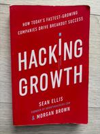 Sean Ellis & Morgan Brown – Hacking Growth, Ophalen of Verzenden, Gelezen, Management, Sean Ellis
