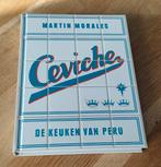 Martin Morales - Ceviche, Azië en Oosters, Martin Morales, Ophalen of Verzenden, Zo goed als nieuw