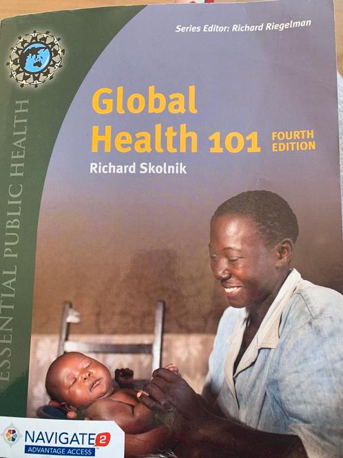 Global Health 101 Fourth Edition, Boeken, Studieboeken en Cursussen, Gelezen, WO, Ophalen of Verzenden