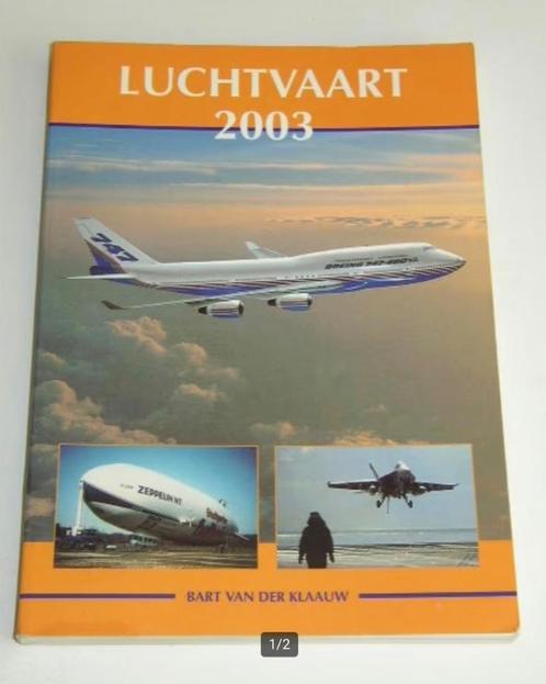 Alkenreeks Luchtvaart / 2003', Verzamelen, Luchtvaart en Vliegtuigspotten, Zo goed als nieuw, Boek of Tijdschrift, Verzenden