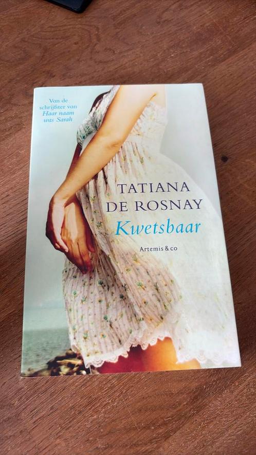 Tatiana de Rosnay - Kwetsbaar, Boeken, Literatuur, Zo goed als nieuw, Nederland, Ophalen
