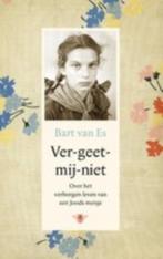Bart van Es - Vergeet mij niet, Boeken, Oorlog en Militair, Ophalen of Verzenden, Tweede Wereldoorlog, Zo goed als nieuw, Overige onderwerpen