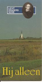 Hij alleen - Lichtdragersserie., Boeken, Godsdienst en Theologie, Ophalen of Verzenden, Gelezen