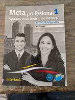 Meta Professional 1- Spaans voor bedrijf en beroep werkboek, Boeken, Schoolboeken, Ophalen of Verzenden, Nieuw, Overige niveaus