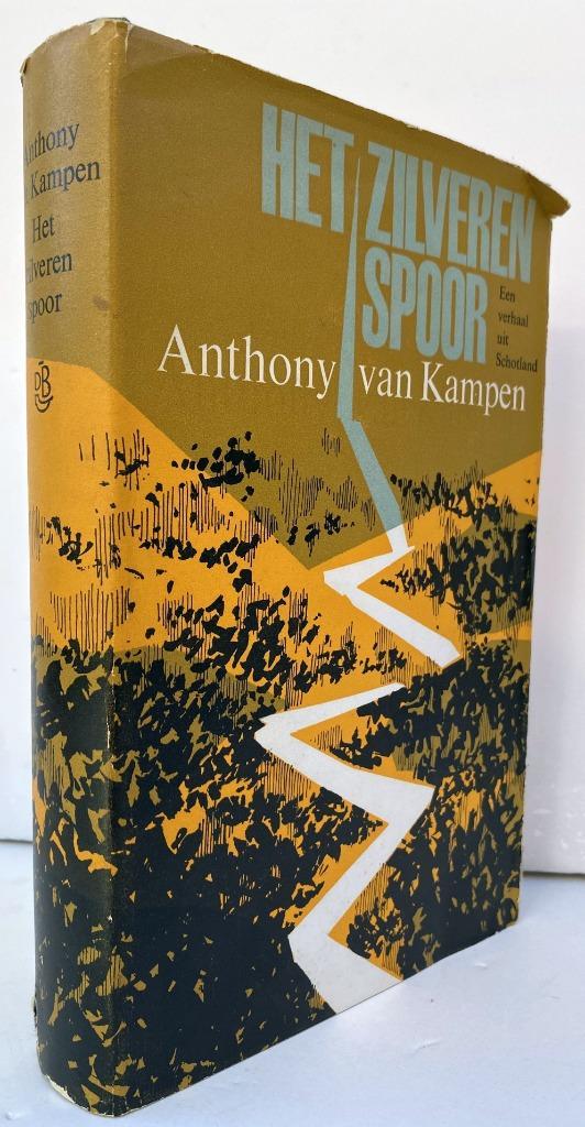 Kampen, Anthony van - Het zilveren spoor (1963), Boeken, Literatuur, Zo goed als nieuw, Ophalen of Verzenden
