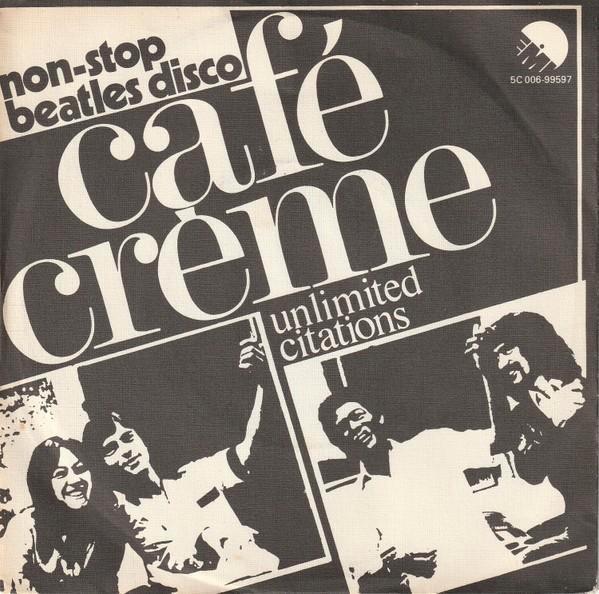 Café Crème - Unlimited Citations - Non-Stop Beatles Disco, Cd's en Dvd's, Vinyl | Verzamelalbums, Gebruikt, Pop, Overige formaten