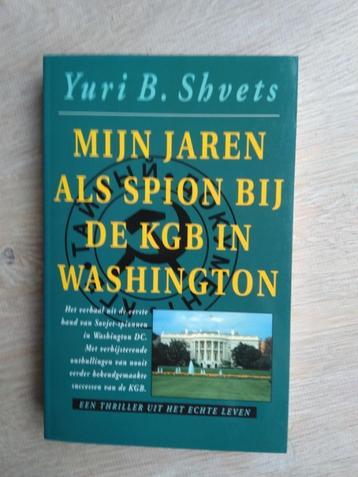 Mijn jaren als spion bij de KGB in Washington - Yuri Shvets beschikbaar voor biedingen