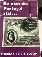 De man die Portugal stal de brutaalste zwendel van de 20e ee, Ophalen of Verzenden, Gelezen, Murray Teigh Bloom