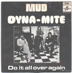 MUD- Dynamite, Cd's en Dvd's, Vinyl Singles, Verzenden, Gebruikt, 7 inch