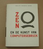Zen en de kunst van het computergebruik - Philip Tosho Sudo, Boeken, Ophalen of Verzenden, Zo goed als nieuw, Spiritualiteit algemeen