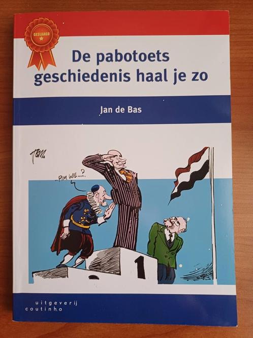 Jan de Bas - De pabotoets geschiedenis haal je zo, Boeken, Geschiedenis | Vaderland, Zo goed als nieuw, 20e eeuw of later, Ophalen of Verzenden