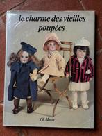 Poppenboek “Le Charme des Vieilles Pouees”, Verzamelen, Poppen, Ophalen of Verzenden