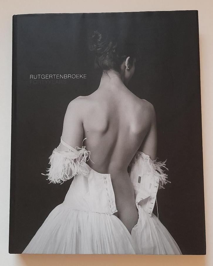 Rutger ten Broeke - Forty Years of Photography - Gesigneerd, Boeken, Kunst en Cultuur | Fotografie en Design, Zo goed als nieuw