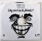 War - Why Can't We Be Friends - 7in single – 1975, Cd's en Dvd's, Vinyl Singles, Ophalen, Gebruikt, 7 inch, Single