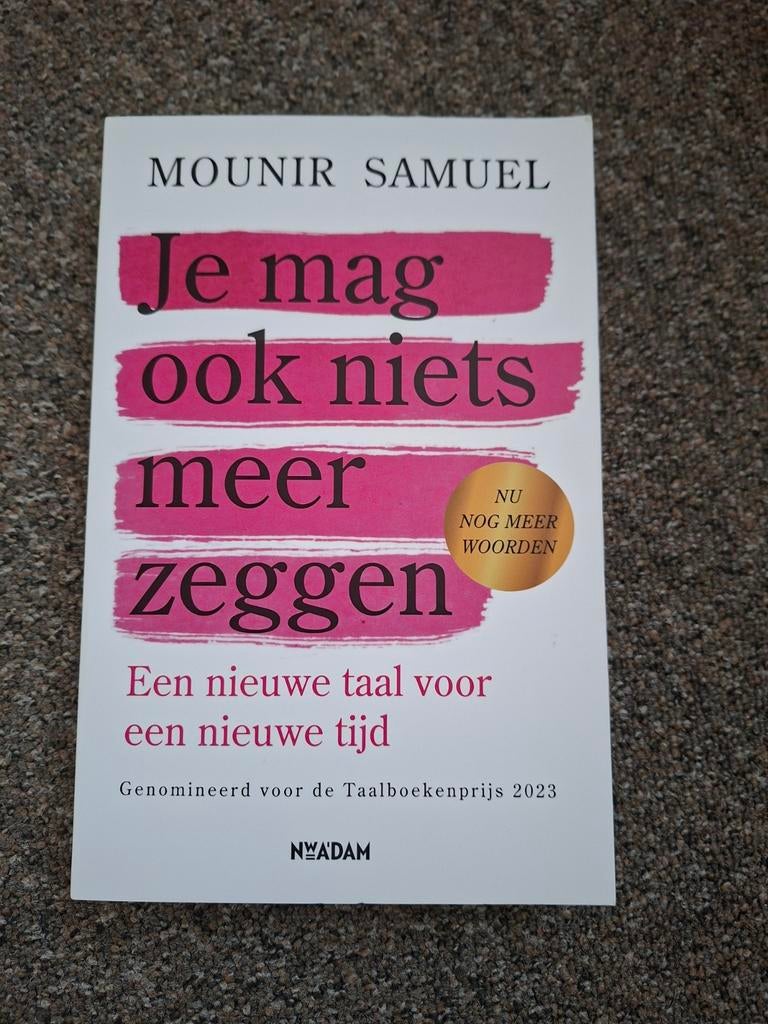 Mounir Samuel - Je mag ook niets meer zeggen, Boeken, Ophalen of Verzenden, Zo goed als nieuw, Mounir Samuel
