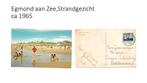 Egmond aan Zee,Strandgezicht ca 1965, Ophalen of Verzenden, 1960 tot 1980, Gelopen, Noord-Holland