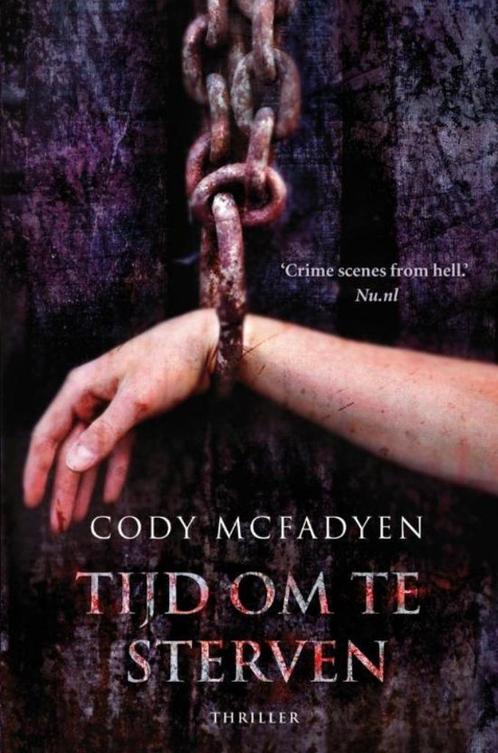 Cody McFadyen- Tijd om te Sterven, Boeken, Thrillers, Zo goed als nieuw, Verzenden