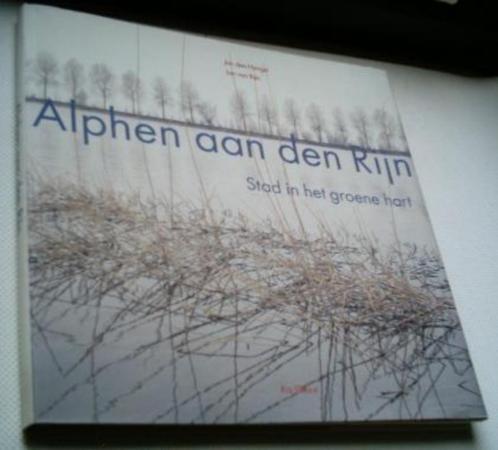 Alphen aan den Rijn., Boeken, Geschiedenis | Stad en Regio, Zo goed als nieuw, 20e eeuw of later, Ophalen of Verzenden