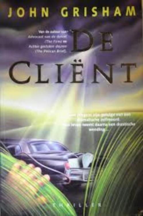 De Cliënt van John Grisham, Boeken, Thrillers, Zo goed als nieuw, Amerika, Ophalen of Verzenden