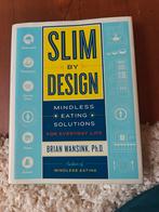Slim by Design - Brian Wansink, Ophalen of Verzenden, Zo goed als nieuw, Dieet en Voeding, Brian Wansink