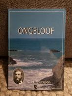 Ongeloof - C.H. Spurgeon, Boeken, Ophalen of Verzenden, Zo goed als nieuw, C.H. Spurgeon, Christendom | Protestants