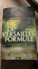 De Versailles Formule - Christine Kerdellant & Eric Meyer, Ophalen of Verzenden, Gelezen, Christine Kerdellant & Eric Meyer, Nederland